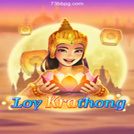 LoyKrathong: A Unique Gaming Experience on 73BB Online Plataforma Oficial